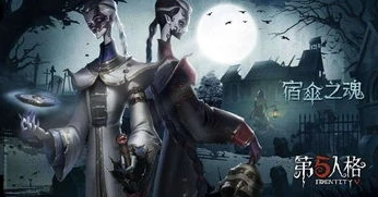 第五人格的帅哥排名榜_第五人格帅哥大赏,颜值与魅力的巅峰对决