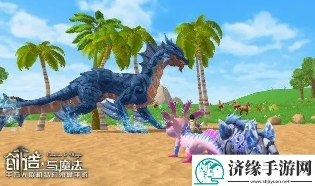 创造与魔法2020兑换码 飞龙_创造与魔法，2024兑换码获取飞龙全攻略