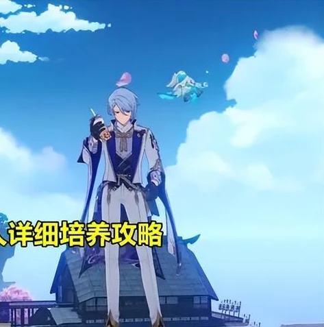原神适合培养什么角色_原神，各阶段适合培养的角色全面解析